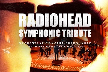 Radiohead Symphonic Tribute. Candlelight Concert (20:00)
