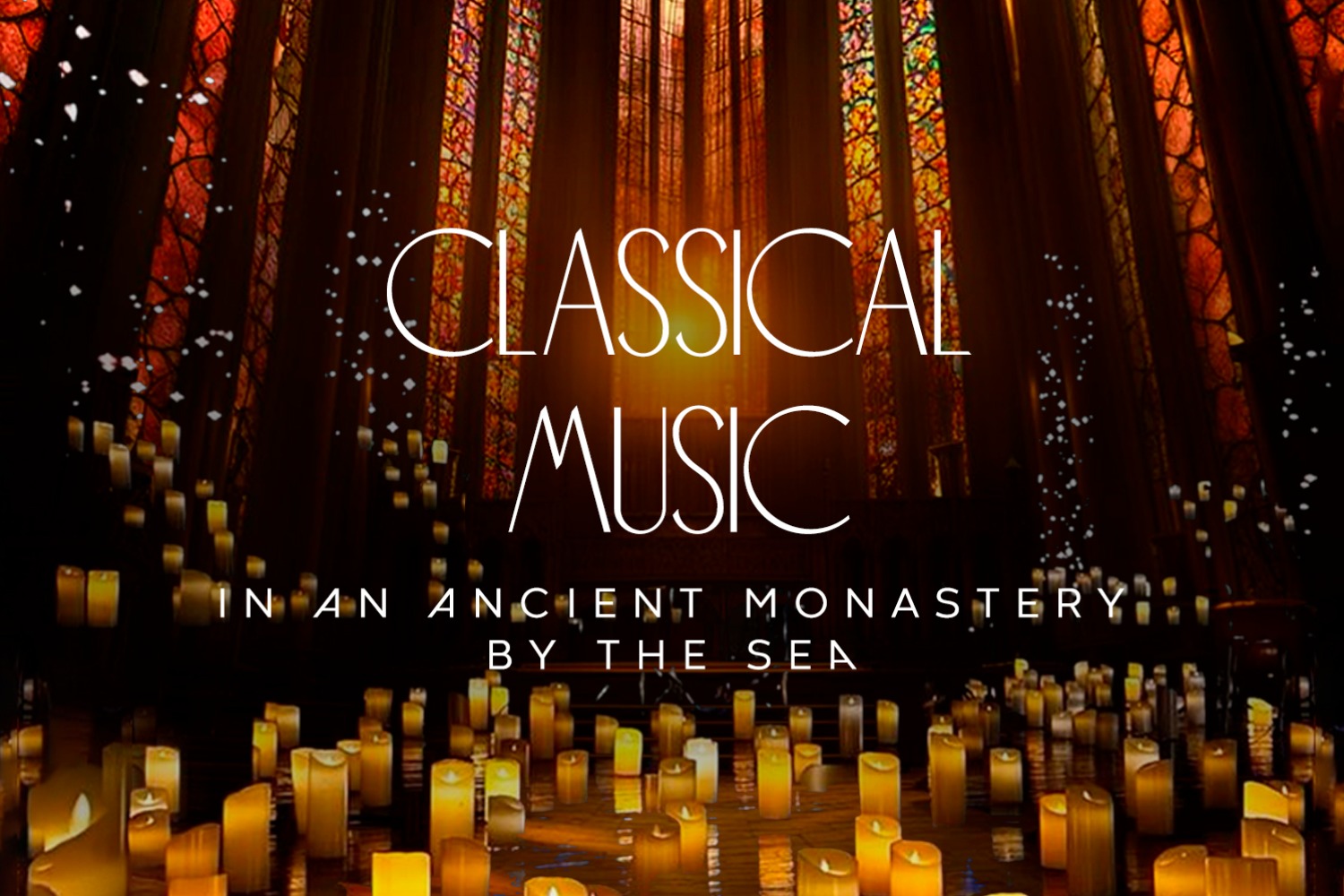 Classical Music by Candlelight in an Ancient Monastery by the Sea